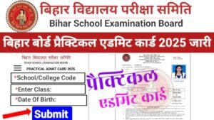 Bihar Board 12th Practical Admit Card 2025 Out Link